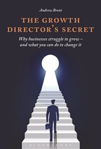 The Growth Director's Secret - Andy Brent